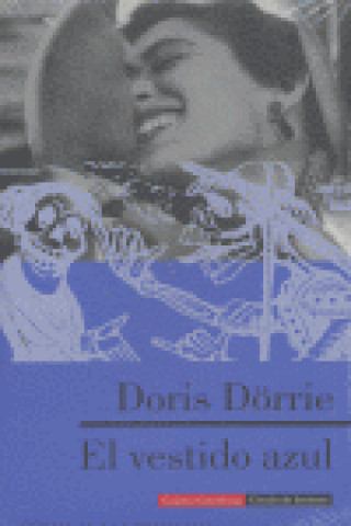 Kniha El vestido azul Doris Dörrie