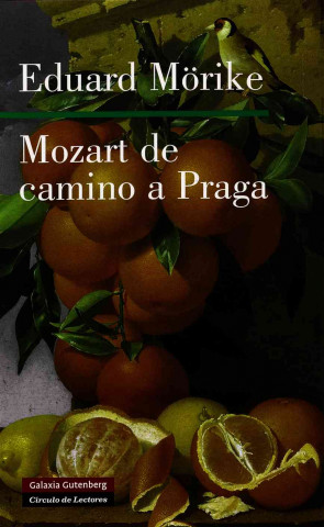 Book Mozart de camino a Praga EDUARD FRIEDRICH MORIKE