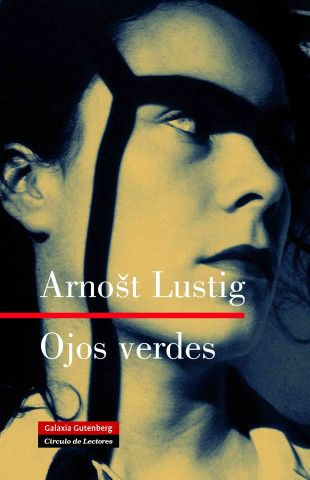 Kniha Ojos verdes Arnost Lustig