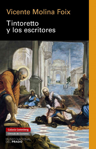 Boek Tintoretto y los escritores Vicente Molina Foix