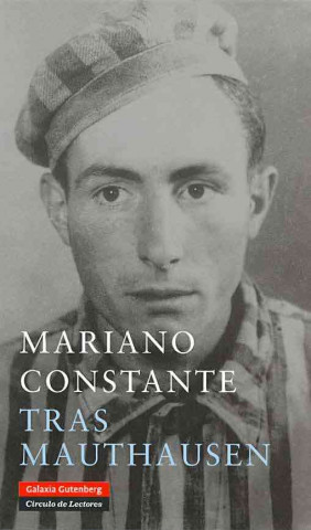 Kniha Tras Mauthausen Mariano . . . [et al. ] Constante Campo