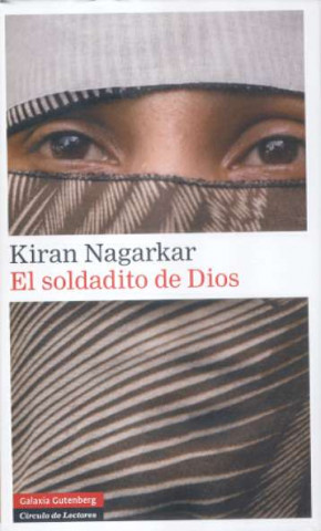 Книга El soldadito de Dios Kiran Nagarkar