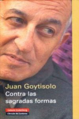 Carte Contra las sagradas formas Juan Goytisolo