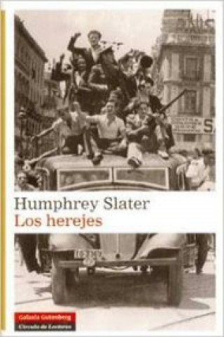 Kniha Los herejes Humphrey Slater