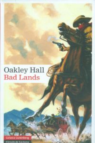Kniha Bad lands OAKLEY HALL