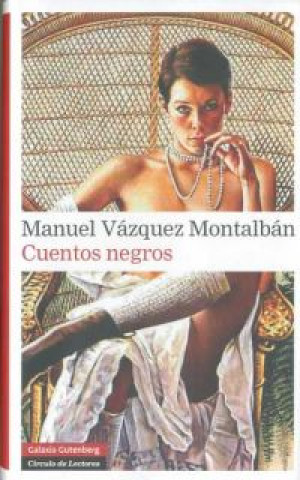Book Cuentos negros Manuel Vázquez Montalbán