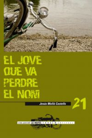 Buch El jove que va perdre el nom JESUS MOLLA CASTELLS