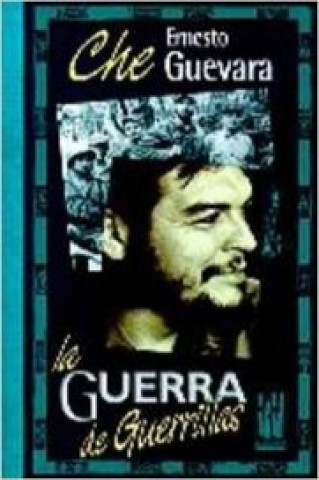 Kniha La guerra de guerrillas Ernesto Guevara