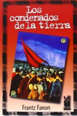 Kniha Los condenados de la tierra FRANTZ FANON