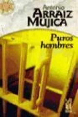 Книга Puros hombres Antonio Arráiz