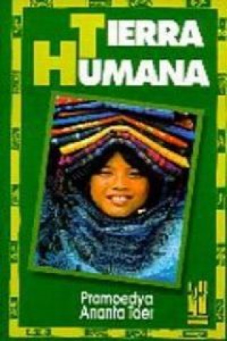 Knjiga Tierra humana PRAMOEDYA ANANTA TOER