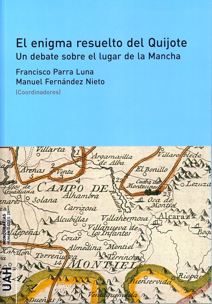 Libro El enigma resuelto del Quijote : un debate sobre el lugar de La Mancha 