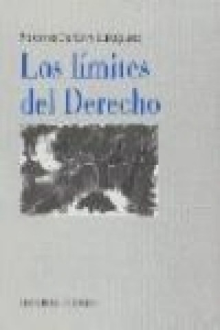 Libro Los límites del derecho Paloma Durán y Lalaguna