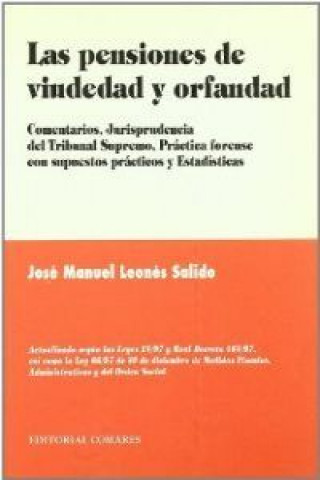 Kniha Las pensiones de viudedad y orfandad José Manuel Leonés Salido