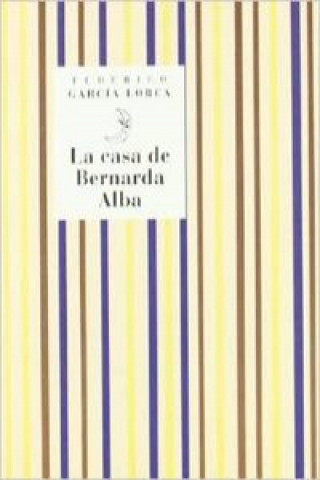 Książka La casa de Bernarda Alba Federico García Lorca