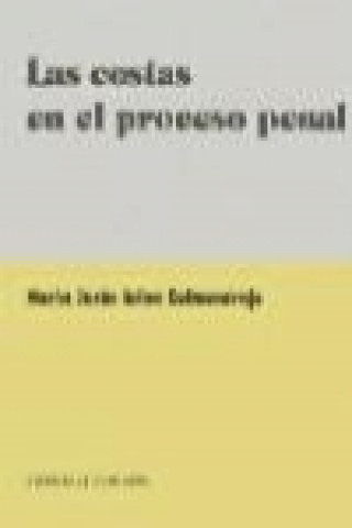 Buch Las costas en el proceso penal María Jesús Ariza Colmenarejo