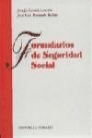 Könyv Formularios de seguridad social Josefa García Llorente