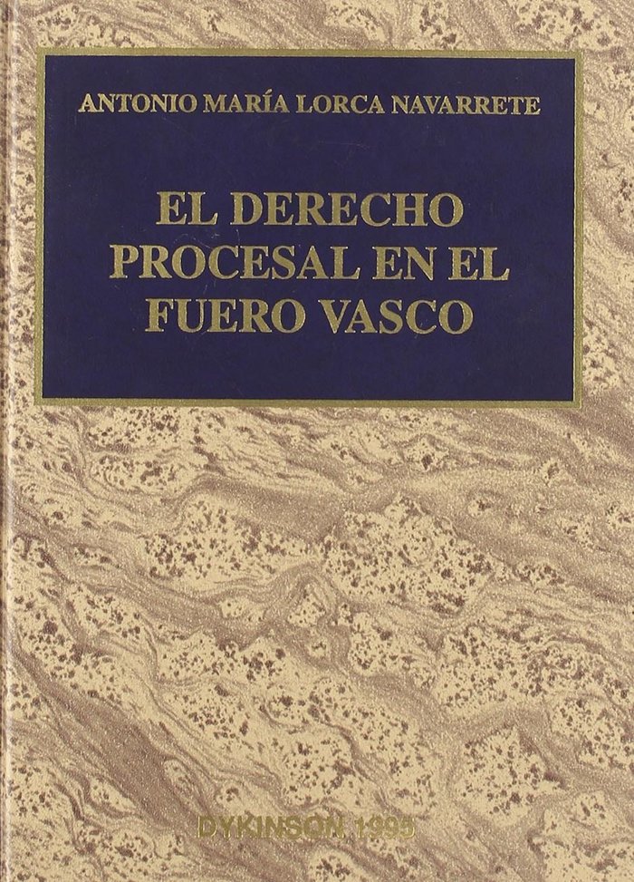 Buch El derecho procesal en el fuero vasco Antonio María Lorca Navarrete