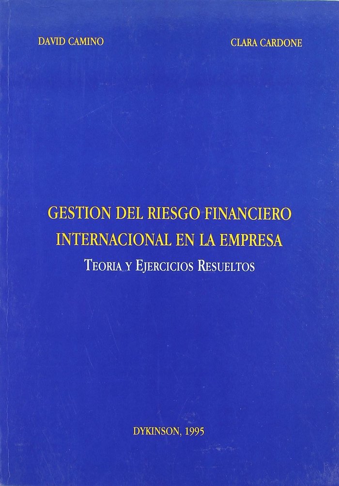 Kniha Gestión del riesgo financiero internacional de la empresa David Camino