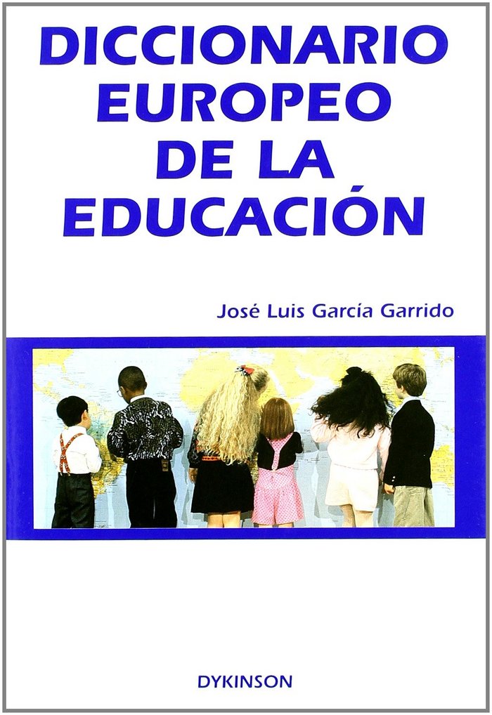 Книга Diccionario europeo de la educación José Luis García Garrido