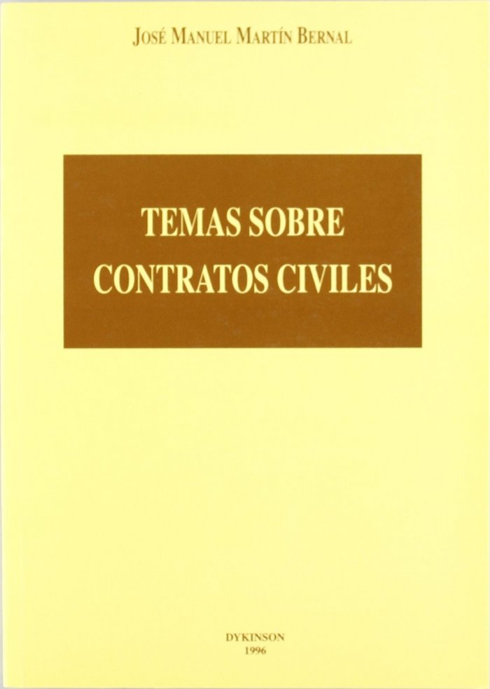 Carte Temas sobre contratos civiles José Manuel Martín Bernal