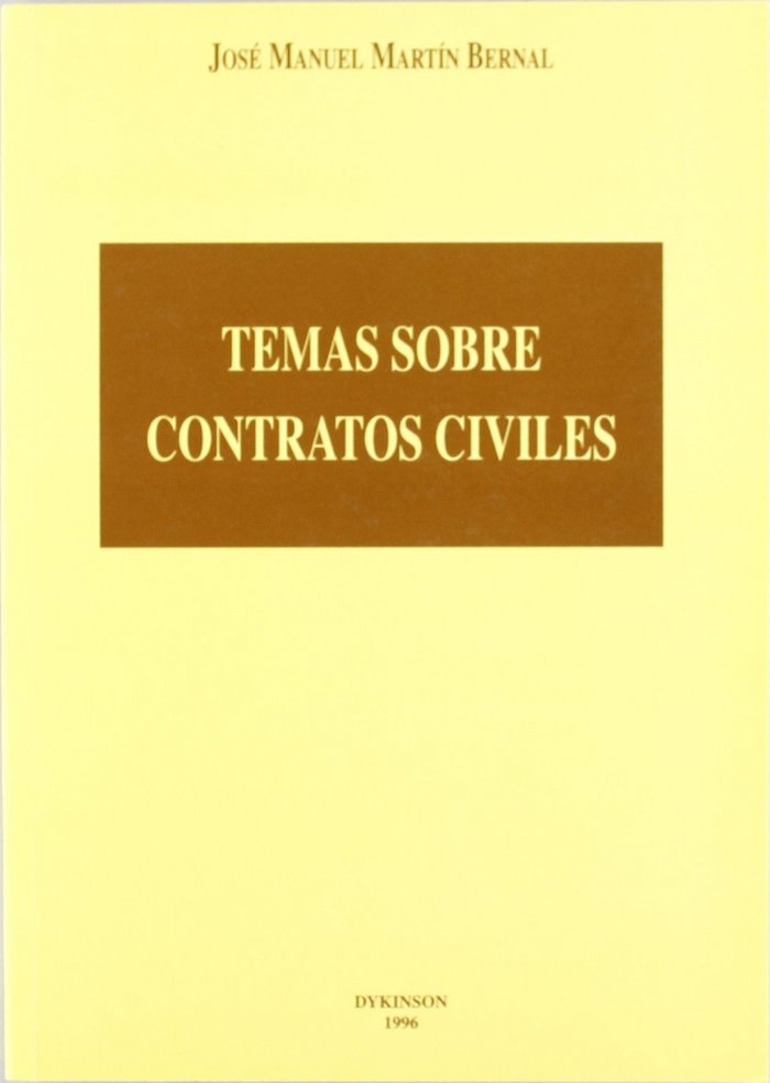 Kniha Temas sobre contratos civiles José Manuel Martín Bernal