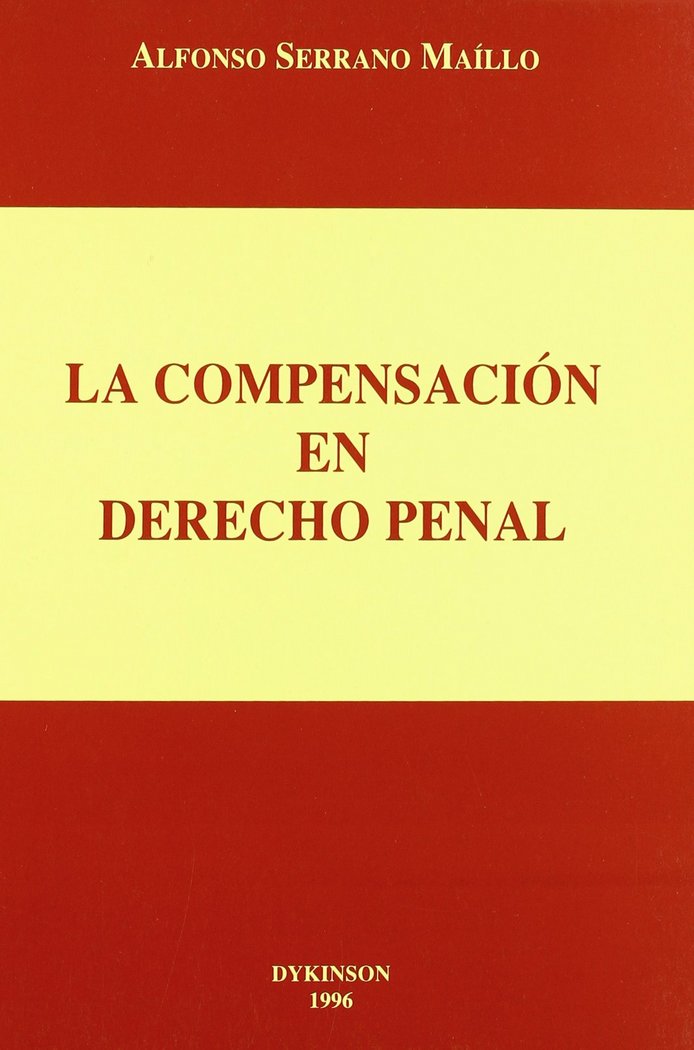 Könyv La compensación en derecho penal Alfonso Serrallo Maíllo
