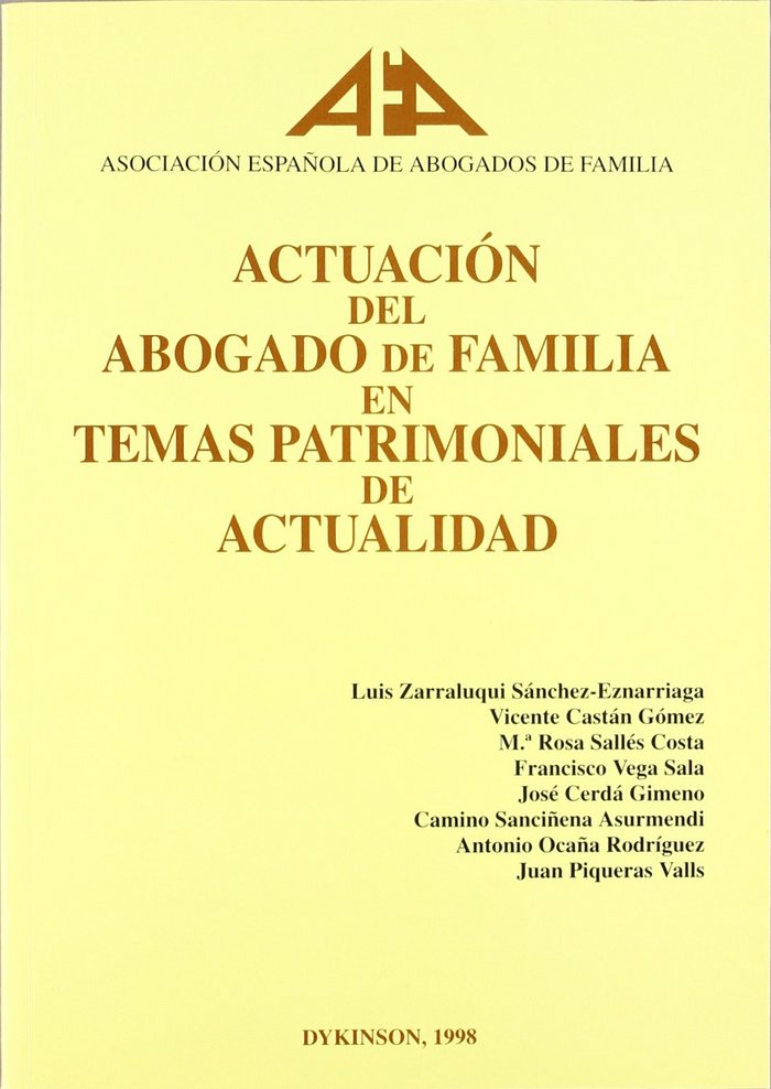 Книга Actuación del abogado de familia en temas patrimoniales de actualidad 