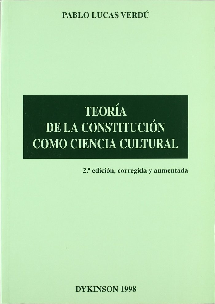 Carte Teoría de la constitución como ciencia cultural Pablo Lucas Verdú