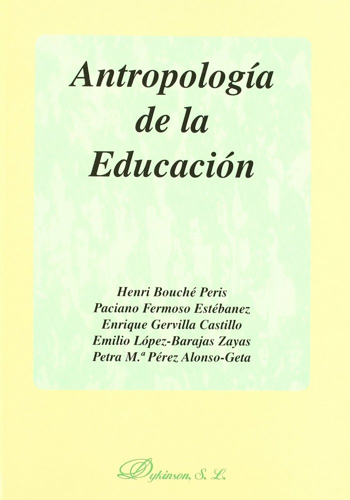 Könyv Antropología de la educación 