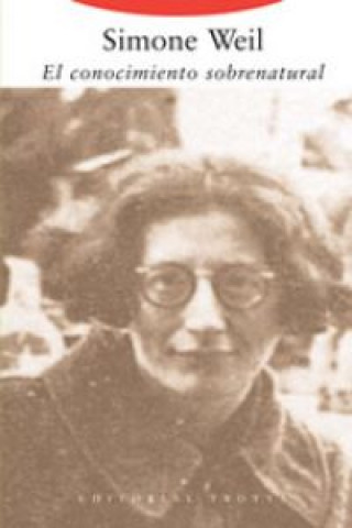 Kniha La gravedad y la gracia Simone Weil