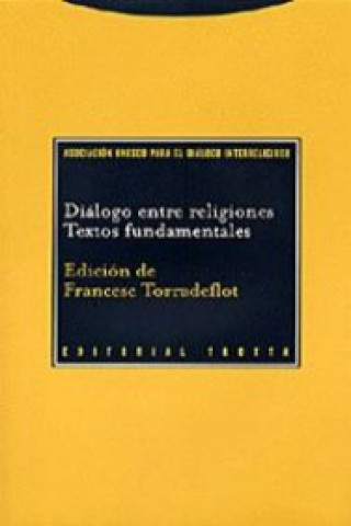 Könyv Diálogo entre religiones FRANCESC TORRADEFLOT