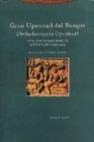 Kniha Gran upanisad del bosque : [Brihadarânyaka Upanisad] CONSUELO MARTIN DIAZ