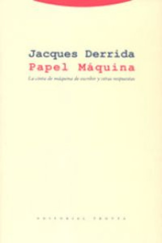 Kniha Papel máquina : la cinta de máquina de escribir y otras respuestas 