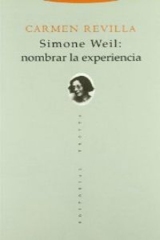 Carte Simone Weil : nombrar la experiencia Carmen Revilla Guzmán