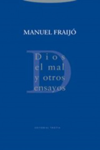 Книга Dios, el mal y otros ensayos MANUEL FRAIJO