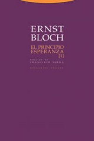 Kniha El principio esperanza I ERNEST BLOCH