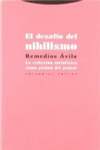 Βιβλίο El desafío del nihilismo Remedios Ávila Crespo