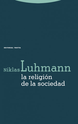 Книга La religión de la sociedad Niklas Luhmann