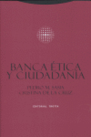 Könyv Banca ética y ciudadanía Cristina de la Cruz Ayuso