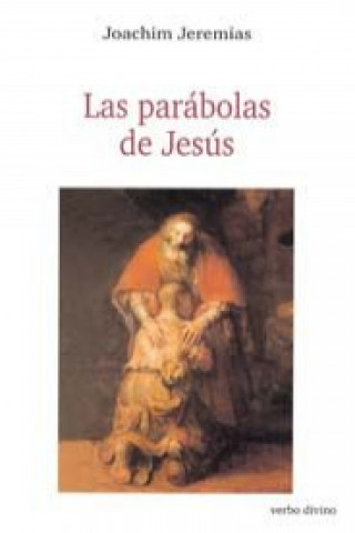 Kniha Las parábolas de Jesús Joachim Jeremias