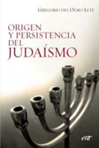 Kniha Origen y persistencia del judaísmo G. del Olmo Lete
