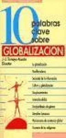 Kniha 10 palabras clave sobre globalización Juan José Tamayo-Acosta