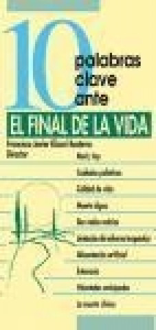 Buch 10 palabras clave ante el final de la vida 