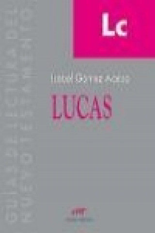 Kniha Lucas Isabel . . . [et al. ] Gómez-Acebo