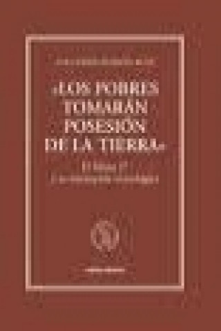 Könyv Los pobres tomarán posesión de la tierra : el salmo 37 y su orientación escatológica Eleuterio Ramón Ruiz