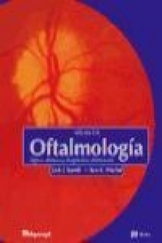 Carte Atlas de Oftalmolog?a: Signos Clinicos y Diagnostico Diferencial Jack J. Kanski