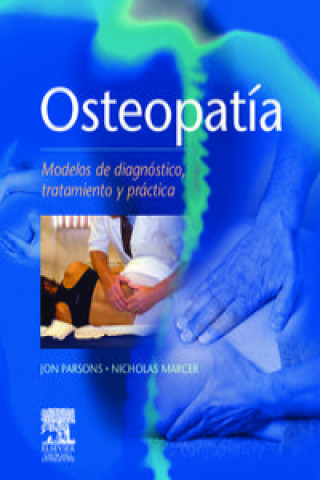 Książka Osteopatía : modelos de diagnóstico, tratamiento y práctica 