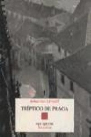 Knjiga Tríptico de Praga Johannes Urzidil