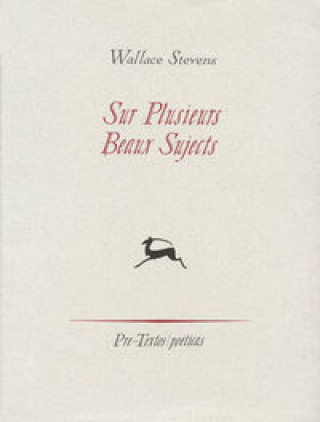 Knjiga Sur plusieurs beaux sujects Wallace Stevens